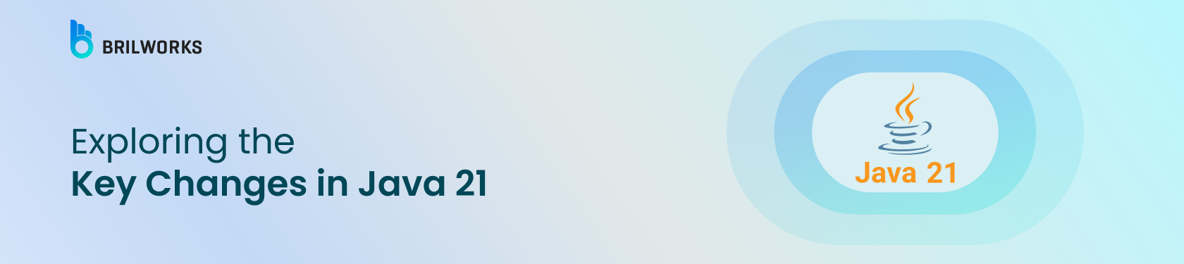 Banner Image - Exploring the Key Changes in Java 21