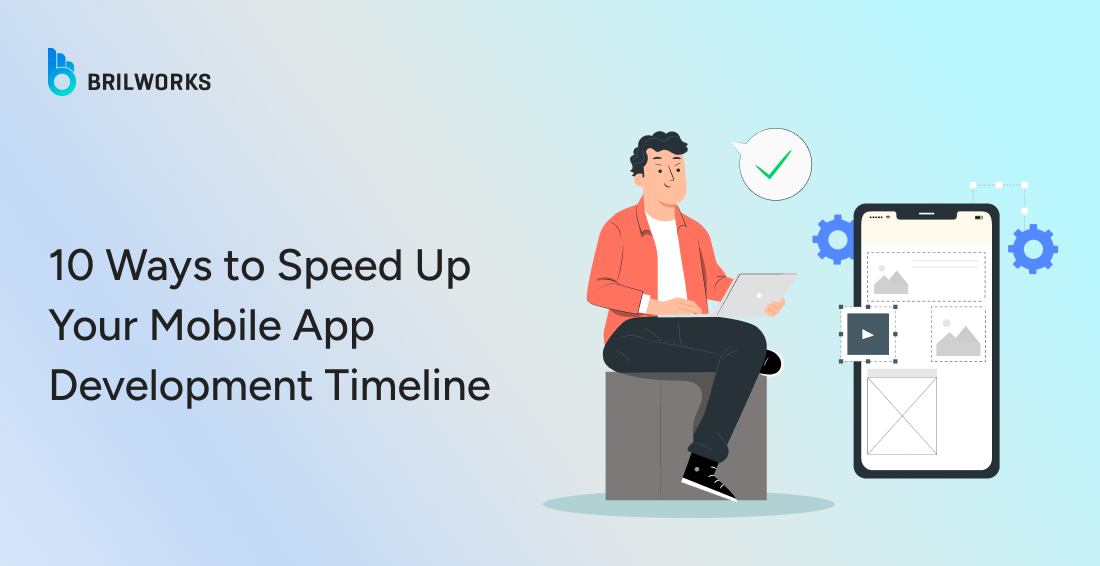Banner Image - 10 Ways to Speed Up Your Mobile App Development Timeline