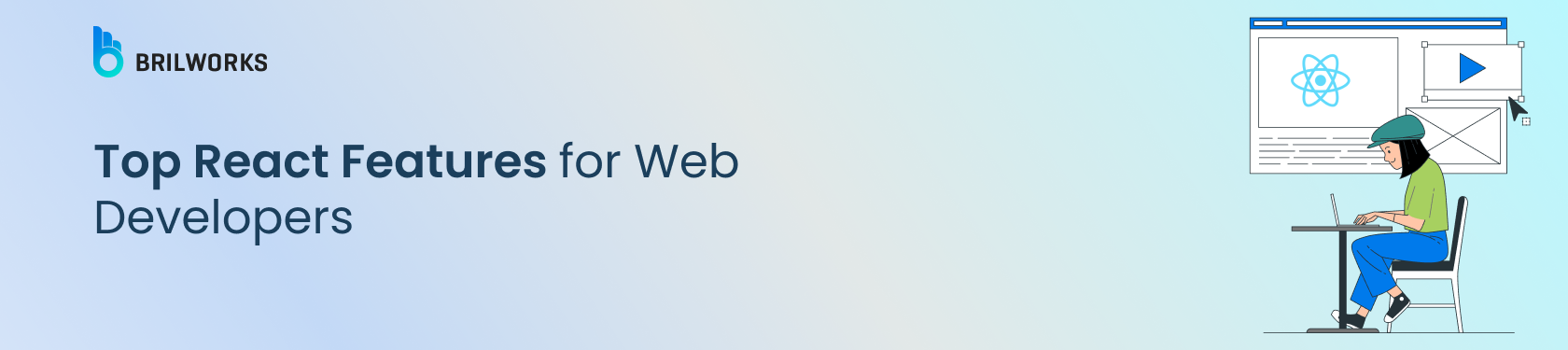 Banner Image - Top React Features for Web Developers