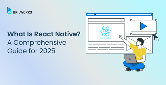 Banner Image - What Is React Native_ A Comprehensive Guide for 2025