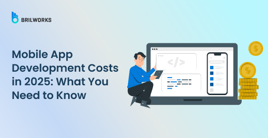 Banner Image - Mobile App Development Costs in 2025 What You Need to Know