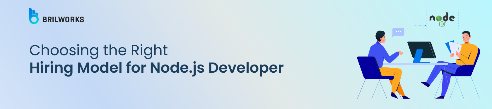 Banner Image - Choosing the Right  Hiring Model for Nodejs Developer