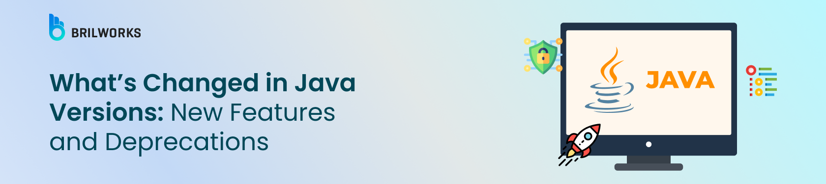 What’s-Changed-in-Java-Versions:-New-Features-and-Deprecation-banner-image