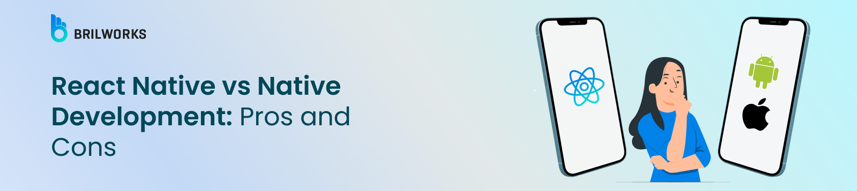 Banner Image - React Native vs Native Development Pros and Cons