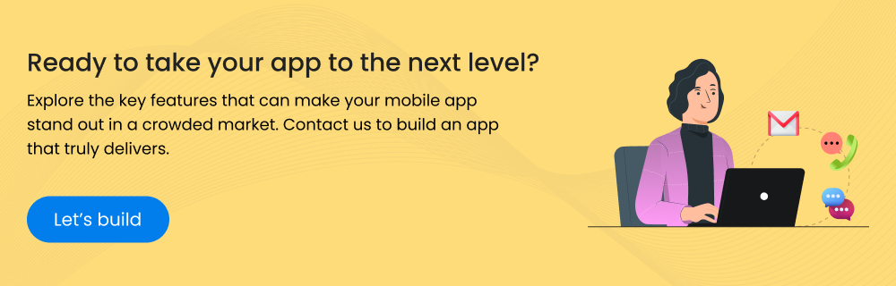 Cta Ready To Take Your App To The Next Level