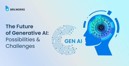 Banner Image - The Future of Generative AI_ Possibilities & Challenges