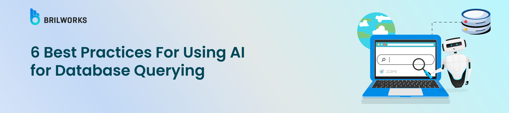 Banner Image - 6 Best Practices For Using AI for Database Querying