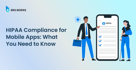 Banner Image - HIPAA Compliance for Mobile Apps What You Need to Know
