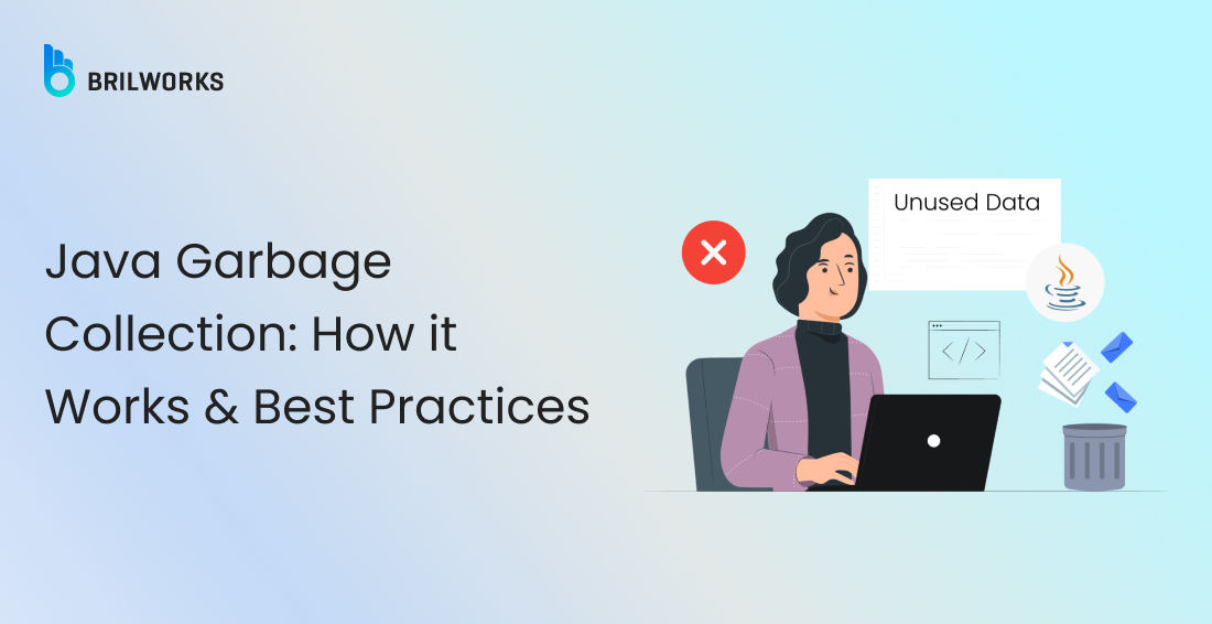 Banner Java Garbage Collection_ How it Works & Best Practices