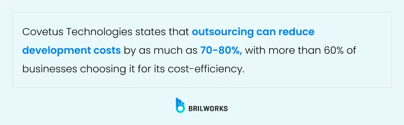 Outsourcing Can Reduce Cost