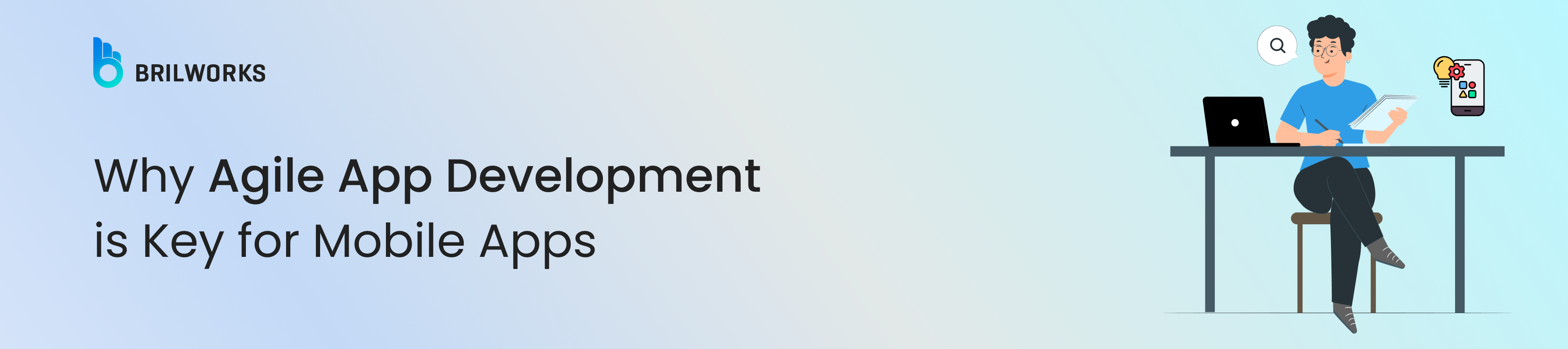 Banner Why Agile App Development is Key for Mobile Apps