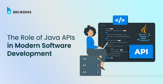 Banner Image - The Role of Java APIs in Modern Software Development