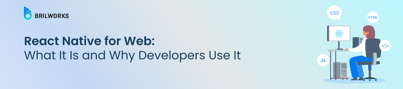 Banner Image - React Native for Web What It Is and Why Developers Use It