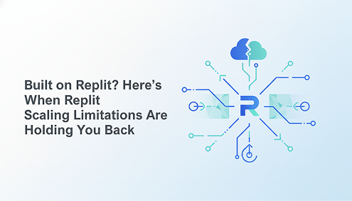 Built-on-Replit?-Here's-When-Replit-Scaling-Limitations-Are-Holding-You-Back-banner-image