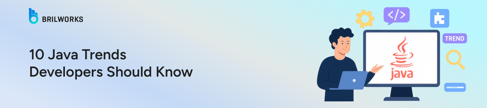 10-Java-Trends-Developers-Should-Know-banner-image