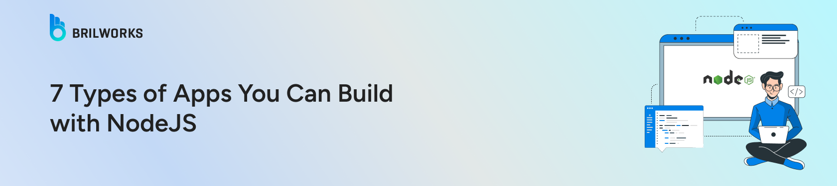 7-Types-of-Apps-You-Can-Build-with-NodeJS-in-2025-banner-image