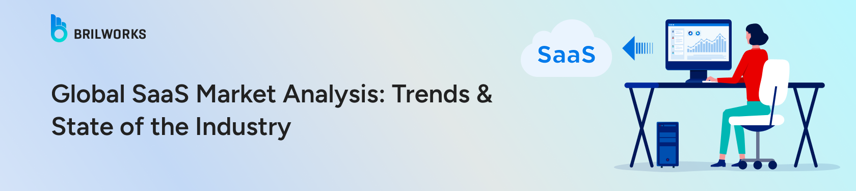 Banner image for global SaaS market trends and market analysis