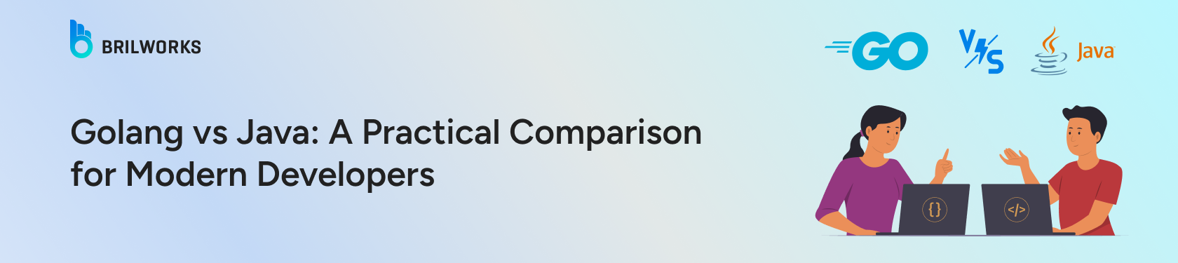 Golang-vs-Java:-A-Practical-Comparison-for-Modern-Developers-banner-image