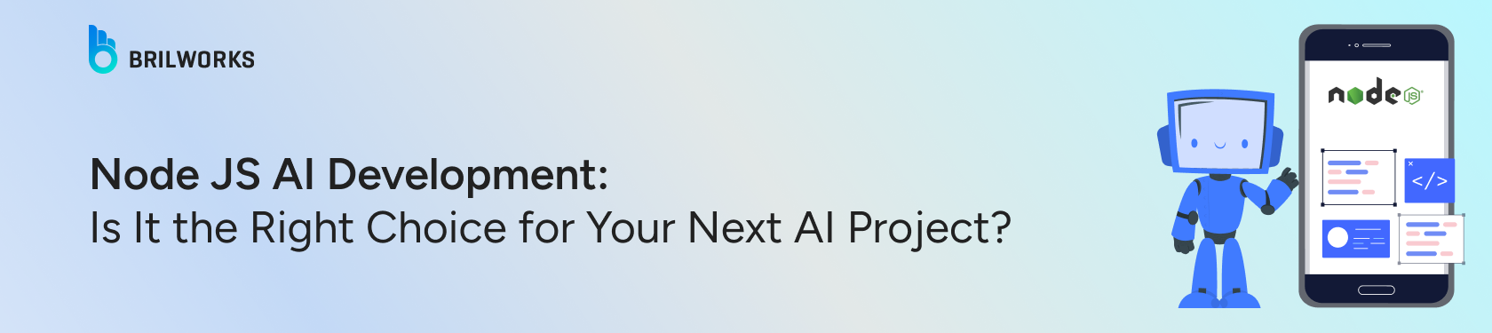 Node-JS-AI-Development:-Is-It-the-Right-Choice-for-Your-Next-AI-Project?-banner-image