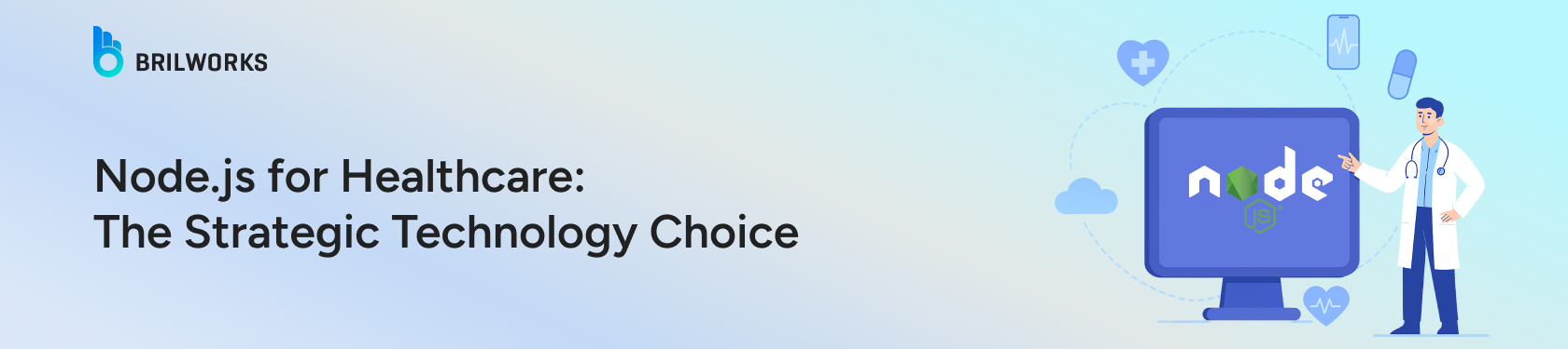 Why-Node.js-Is-a-Strategic-Choice-for-Healthcare-banner-image
