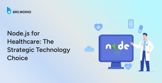 Why-Node.js-Is-a-Strategic-Choice-for-Healthcare-banner-image