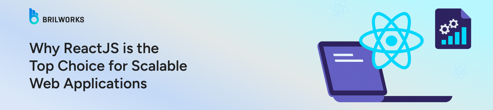 Why-ReactJS-is-the-Top-Choice-for-Web-Development-banner-image