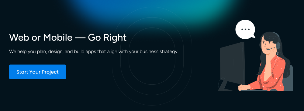 Call to action for choosing between web and mobile