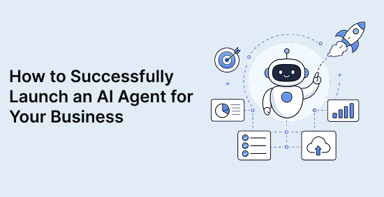How-to-Successfully-Launch-AI-Agent-for-Your-Business-banner-image