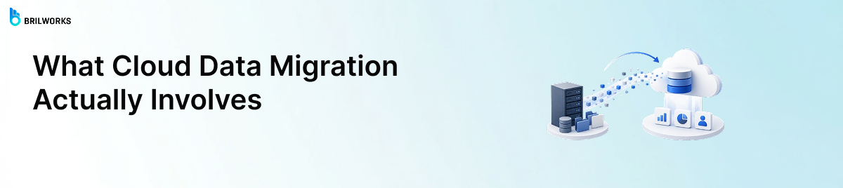 What-Cloud-Data-Migration-Actually-Involves-banner-image