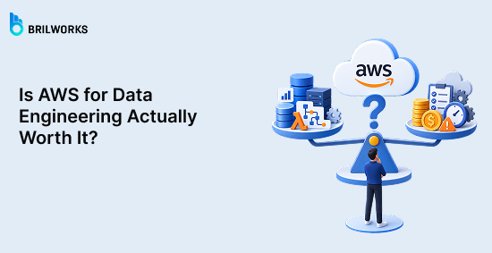 Is-AWS-for-Data-Engineering-Actually-Worth-It?-banner-image