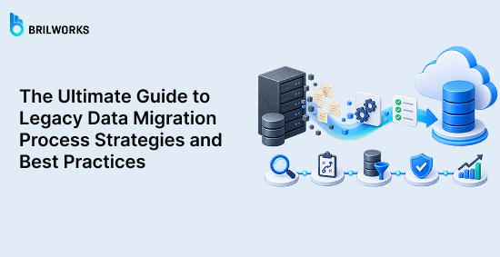 The-Ultimate-Guide-to-Legacy-Data-Migration-Process-Strategies-and-Best-Practices-banner-image