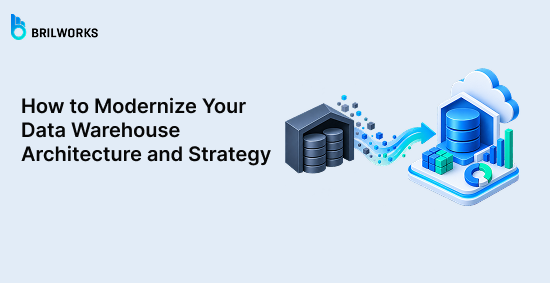 How-to-Modernize-Your-Data-Warehouse-Architecture-and-Strategy-banner-image