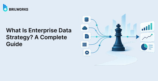 What-Is-Enterprise-Data-Strategy?-A-Complete-Guide-banner-image