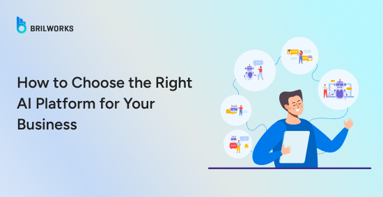 Guide to Choosing an AI platforms