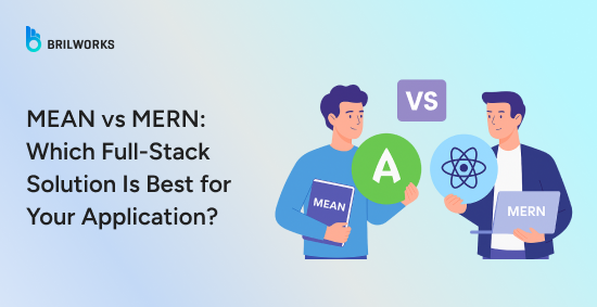 MEAN-vs-MERN:-Which-Full-Stack-Solution-Is-Best-for-Your-Application?-banner-image