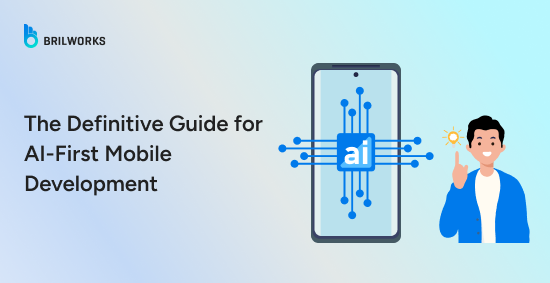 The-Definitive-Guide-for-AI-First-Mobile-Development-banner-image