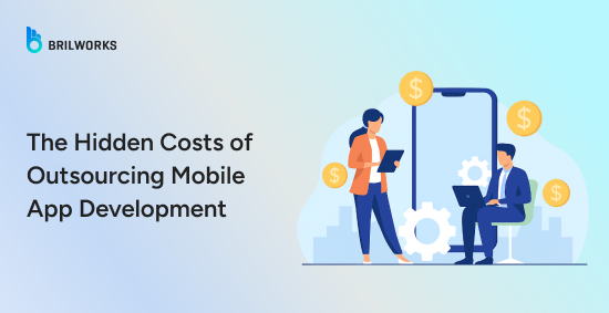 The-Hidden-Costs-of-Outsourcing-Mobile-App-Development-and-How-to-Minimize-Them-banner-image