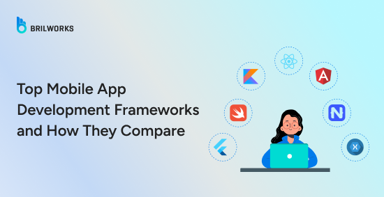 Top-Mobile-App-Development-Frameworks-and-How-They-Compare-banner-image