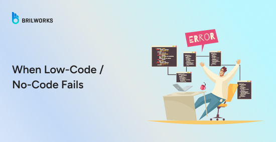 When-Low-Code-/-No-Code-Fails-banner-image