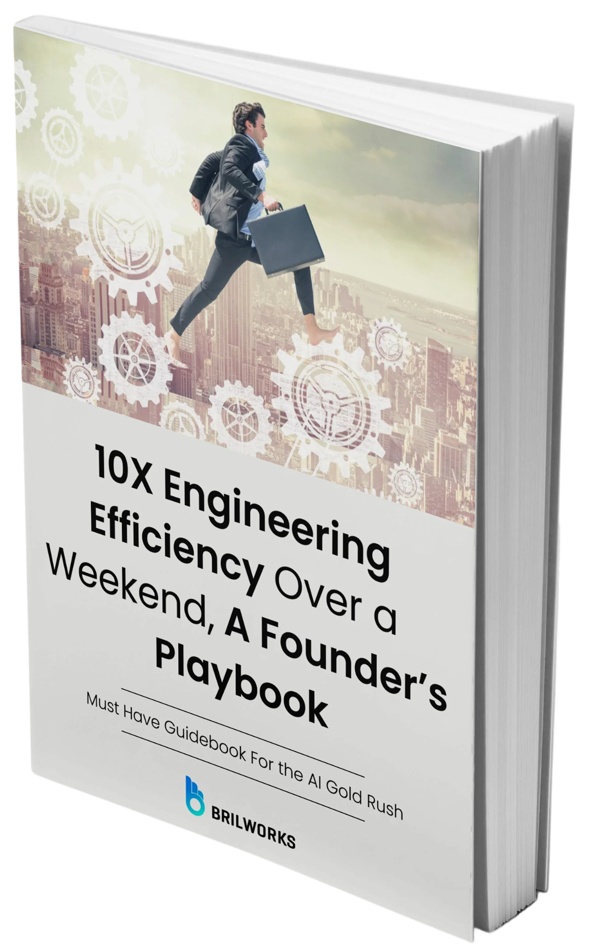 10X Engineering Efficiency Over a Weekend, A Founder’s Playbook — ebook cover