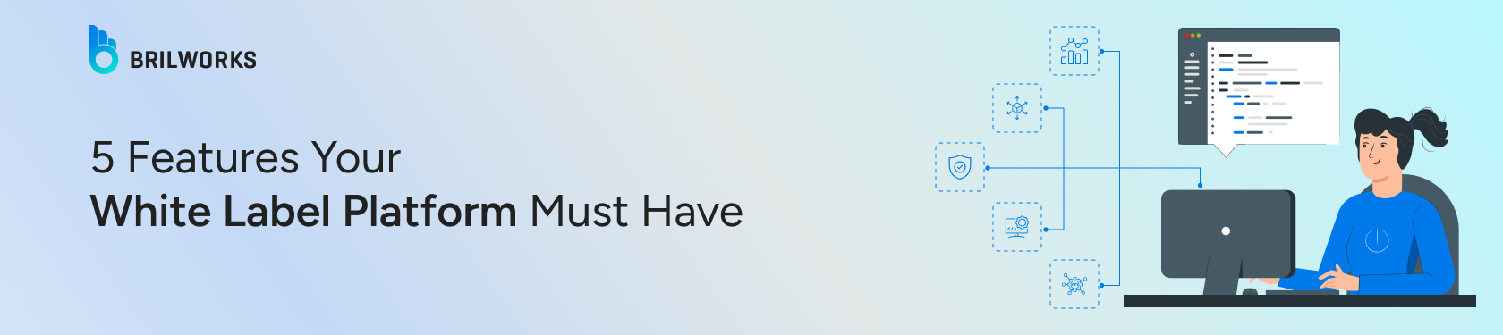 Banner Image - 5 Features Your  White Label Platform Must Have