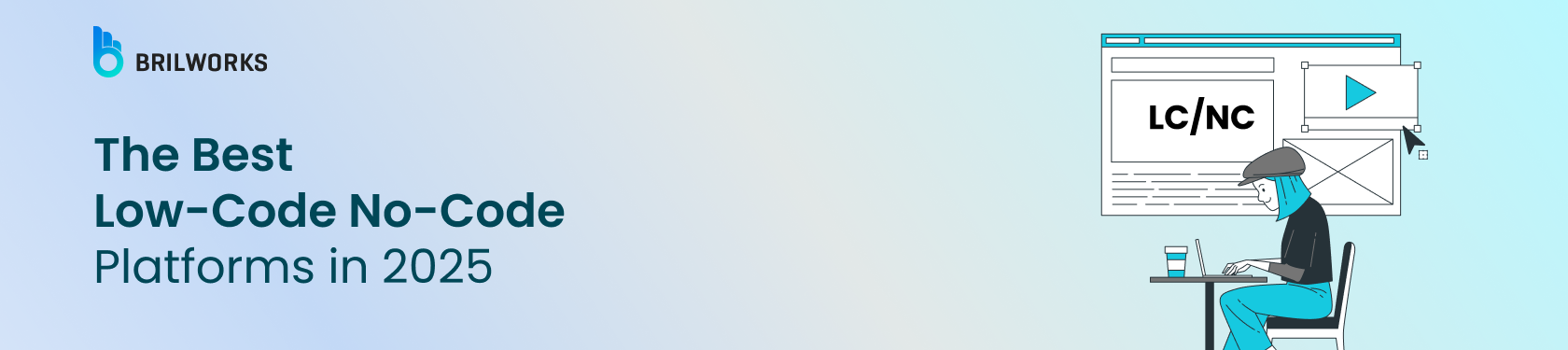 Banner with text "The Best Low-Code No-Code Platforms in 2025" and an illustration of a person working on a computer.