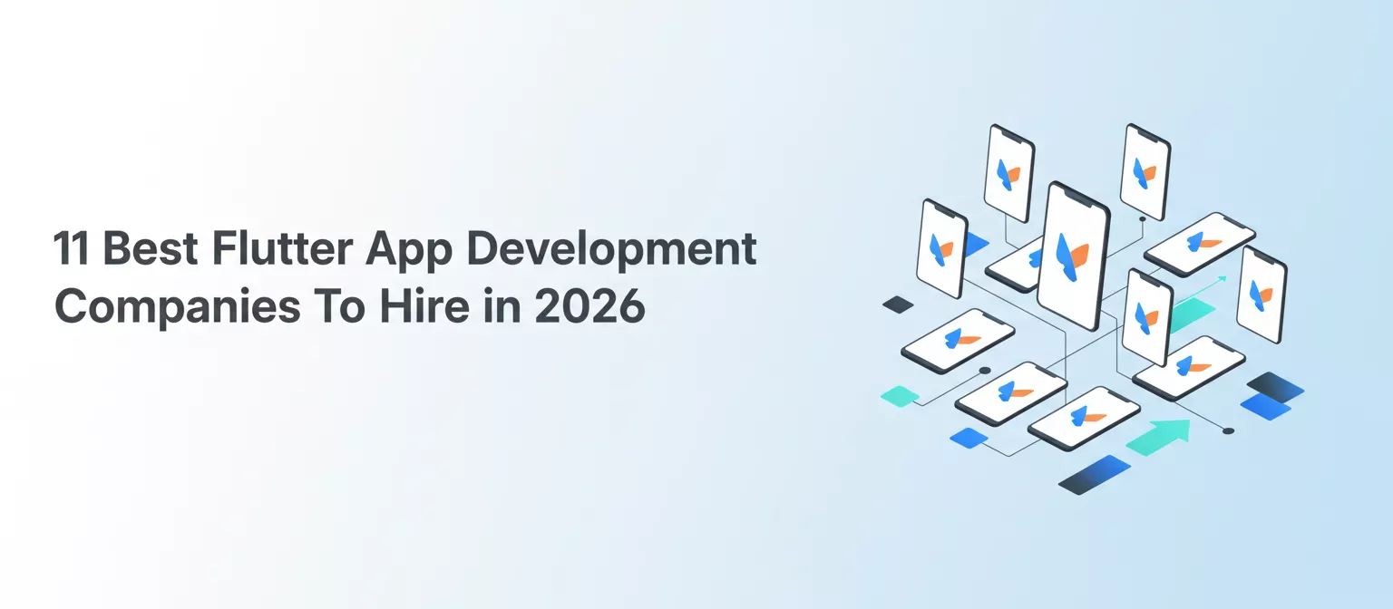 11-Best-Flutter-App-Development-Companies-To-Hire-in-2026-banner-image