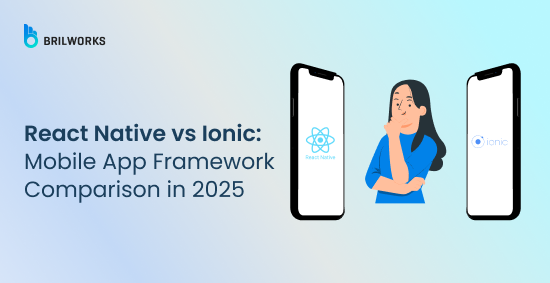 Banner Image - React Native vs Ionic Mobile App Framework Comparison in 2025