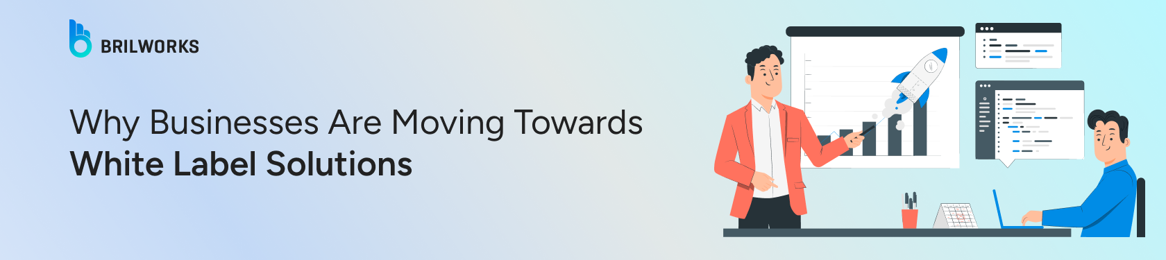 Illustration of two people discussing charts and graphs on a screen. Text: "Why Businesses Are Moving Towards White Label Solutions."