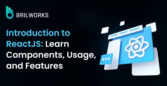 introduction to ReactJS