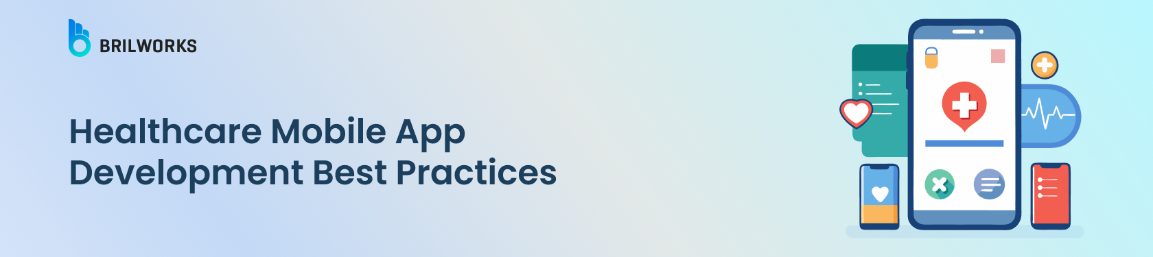 Banner Image - Healthcare Mobile App Development Best Practices